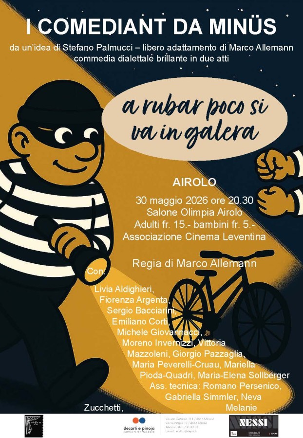 I Comediant da Minüs presentano A rubar poco si va in galera