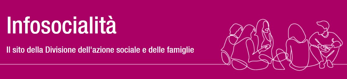 Infosocialità: il nuovo sito web della Divisione dell'azione sociale e delle famiglie